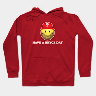 Have a Bryce Day Hoodie